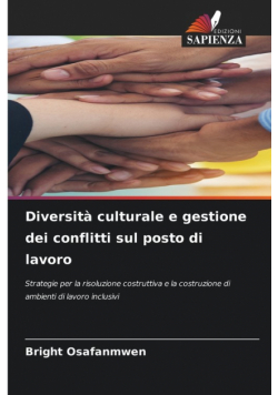 Diversità culturale e gestione dei conflitti sul posto di lavoro