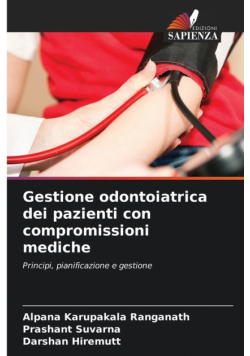 Gestione odontoiatrica dei pazienti con compromissioni mediche