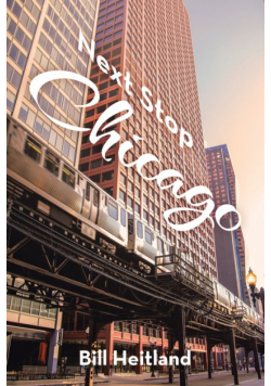 Next Stop Chicago