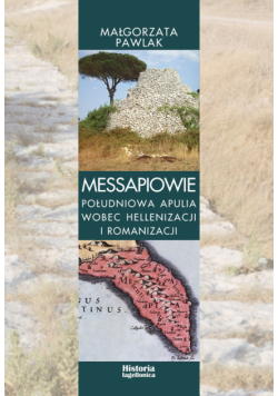 Pawlak Małgorzata - Messapiowie