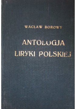 Antologja Liryki Polskiej 1930 r.