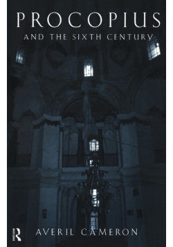Procopius and the Sixth Century