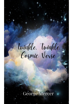 Twinkle, Twinkle, Cosmic Verse