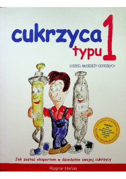 Cukrzyca typu 1 u dzieci młodzieży i dorosłych