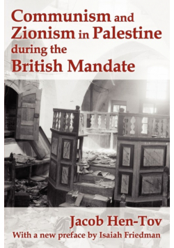 Communism and Zionism in Palestine during the British Mandate