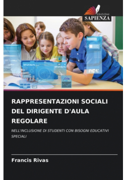 Rappresentazioni Sociali Del Dirigente D'aula Regolare