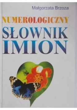 Numerologiczny słownik imion