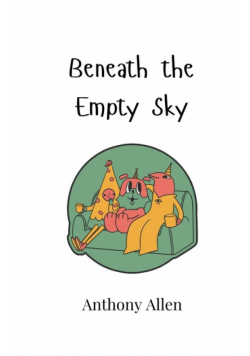 Beneath the Empty Sky