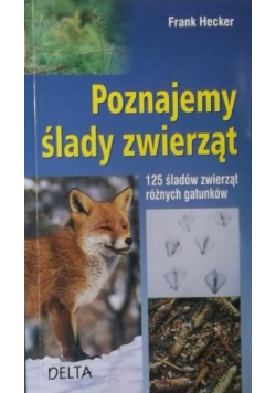 Poznajemy ślady zwierząt