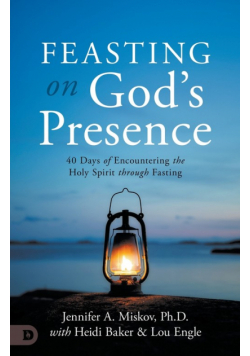 Feasting on God's Presence