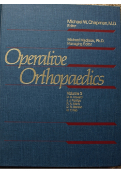 Operative orthopadics volume 3