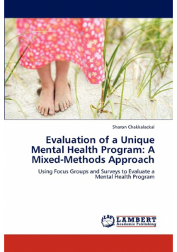 Evaluation of a Unique Mental Health Program