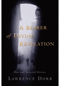 A Bearer of Divine Revelation