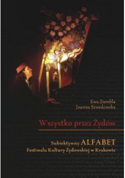 Wszystko przez Żydów