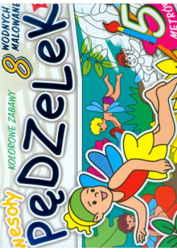 Wesoły pędzelek 2 Kolorowe zabawy