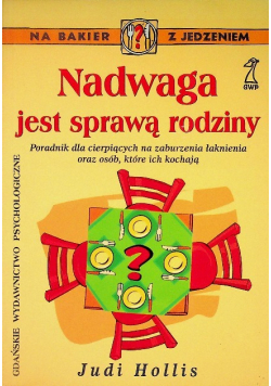 Nadwaga jest sprawą rodziny