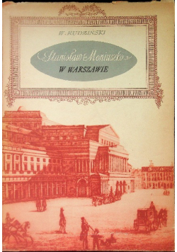 Stanisław Moniuszko w Warszawie