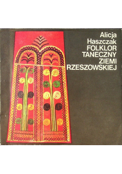 Folklor taneczny Ziemi Rzeszowskiej