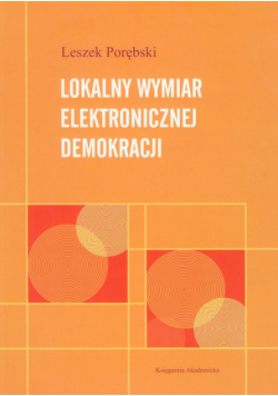 Lokalny wymiar elektronicznej demokracji