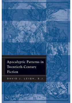 Apocalyptic Patterns in Twentieth-Century Fiction