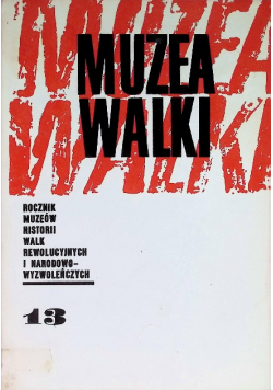 Muzea Walki Nr 13 / 80