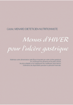 Menus d'hiver pour l'ulcère gastrique
