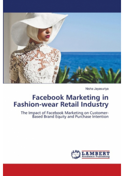 Facebook Marketing in Fashion-wear Retail Industry