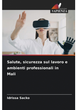 Salute, sicurezza sul lavoro e ambienti professionali in Mali