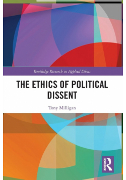The Ethics of Political Dissent