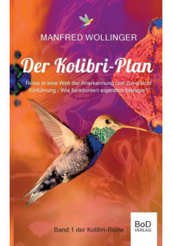Der Kolibri-Plan