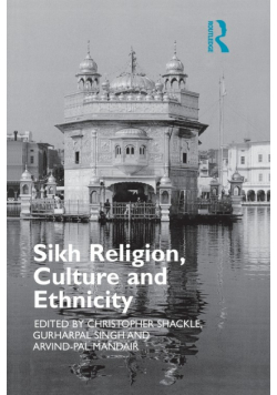 Sikh Religion, Culture and Ethnicity