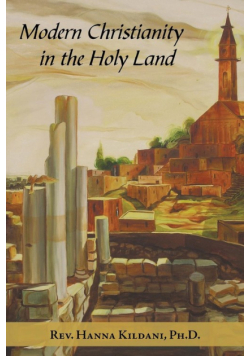 Modern Christianity in the Holy Land