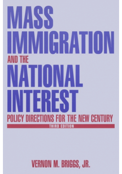 Mass Immigration and the National Interest
