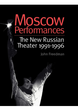 Moscow Performances