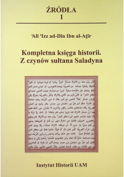 Kompletna księga historii Z czynów sułtana Saladyna