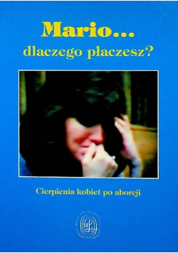 Mario dlaczego płaczesz?