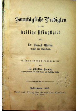 Sonntagliche Fredigten fur die heilige Bfingsrzeit 1882 r.