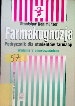 Farmakognozja Podręcznik dla studentów farmacji