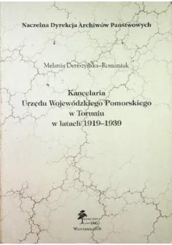 Kancelaria urzędu województwa pomorskiego w Toruniu w latach 1919 - 1939
