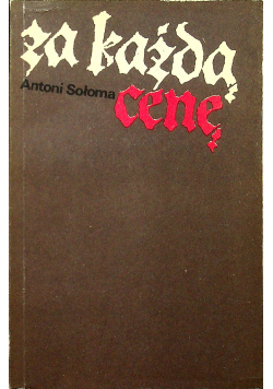 Za każdą cenę