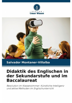 Didaktik des Englischen in der Sekundarstufe und im Baccalaureat