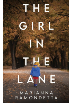 The Girl in the Lane