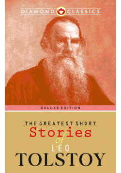 The Greatest Short Stories of Leo Tolstoy