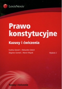Prawo konstytucyjne: Kazusy i ćwiczenia