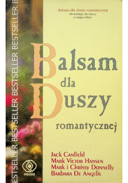 Balsam dla duszy romantycznej