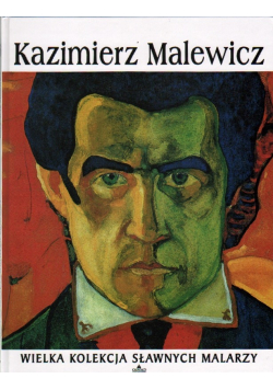Kazimierz Malewicz Wielka kolekcja sławnych malarzy