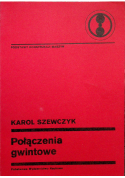 Połączenia gwintowe