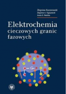 Elektrochemia cieczowych granic fazowych