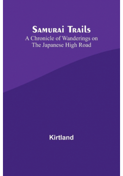 Samurai Trails