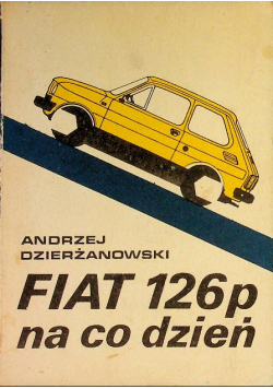 Fiat 126p na co dzień